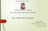 Presentation of optical fiber connector