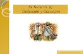 Elturismo definicionyconcepto2011-120307094038-phpapp01.pptx [autoguardado]