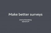 Make better surveys