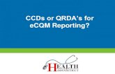 CCDs or QRDAs for eCQM Reporting