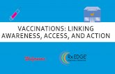 Vaccines: Linking Awareness, Access, and Action