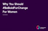 Why You Should #BeBoldForChange For Women