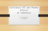 Distribution of otc and pharma ethical
