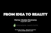 From Idea to Reality - Startup Ideation Bootcamp