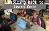 Inspiring Kids to Learn Code
