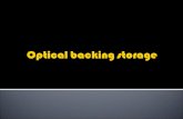Optical Backing Storage( Information Slides)(1)