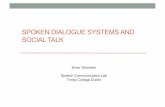 Spoken Dialogue Systems and Social Talk - Emer Gilmartin