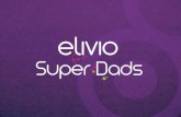 Elivio for Super Dads