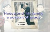Hosea and his family, a portrait of grace