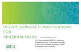 Actualizaciones en la clasificación de Parálisis Cerebral Infantil y su relevancia en el pronóstico. Dra. Deborah Gaebler