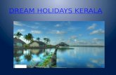 Dream holidays kerala