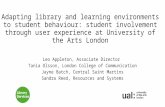Customer Service Group UK: Adapting library and learning environments to student behaviour 17.11.15