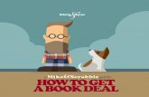 How to get a Book Deal - a Mike&Scrabble Guide