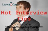 HOT Interview Tips
