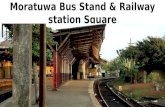 Moratuwa bus stand & railway station square
