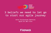 3 beliefs you need to let go to start you agile journey – Agile EE 2017
