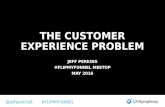 The Customer Experience Problem - FlipMyFunnel Meetup - Sept 28th