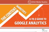 The Content Marketer’s A to-Z Guide to Google Analytics