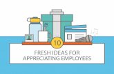 10 Fresh Ideas for Appreciating Employees