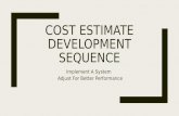 Cost Estimate Development Sequence