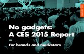 Consumer Electronics Show (CES) 2015 marketing trends for brands and marketers