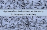 Approaches To Learner Autonomy In Language Learning