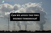 Can We Avoid the Two Degree Threshold? Vital Signs