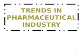Trends in pharmaceutical industry