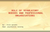 Rol of regulatory bodies and professional organization