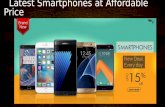 Latest smartphones at affordable price