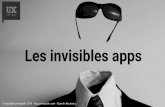 Les invisible Apps  @UXRepublic