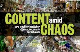 Content Amid Chaos