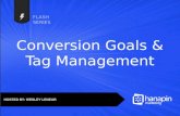 Flash Webinar! Conversion Goals and Tag Management