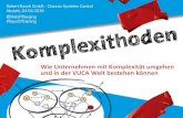 Komplexithoden: Wie Unternehmen mit Komplexität umgehen und in der VUCA Welt bestehen können