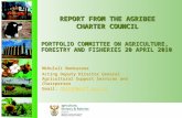 REPORT FROM THE AGRIBEE CHARTER COUNCIL Mkhululi Mankazana Acting Deputy Director General Agricultural Support Services and Chairperson