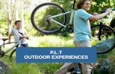 P.L.T OUTDOOR EXPERIENCES. Aims for Ourselves THE PROJECT- WHAT DO WE WANT TO END UP WITH AS A TEAM?