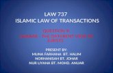 LAW 737 ISLAMIC LAW OF TRANSACTIONS QUESTION 9: GHARAR - THE DIFFERENT VIEW OF JURISTS PRESENT BY: MUNA FARHANA BT. HALIM NORHANISAH BT. JOHAR NUR LIYANA.
