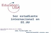 Your Official Source on U.S. Higher Education Ser estudiante internacional en EE.UU  EducationUSA.state.gov.
