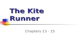 The Kite Runner Chapters 13 - 15