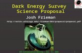 DES Collaboration Meeting – Dec. 11, 2006 1 Dark Energy Survey Science Proposal Josh Frieman