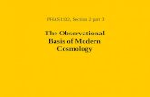 The Observational Basis of Modern Cosmology PHAS1102, Section 2 part 3.
