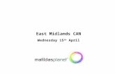 East Midlands CAN Wednesday 15 th April. EMCAN Chairs Update Wednesday 15 th April 2015.