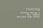 Interior Design 2 Mrs. Peaden Westlake High School.