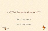 Cs3724: Introduction to HCI Dr. Chris North GTA: Purvi Saraiya.
