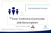 Job Description Review “ Your Co/Extra-Curricular Job Description What is this all about? More More.
