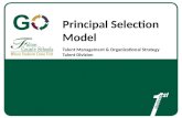 Principal Selection Model Talent Management & Organizational Strategy Talent Division