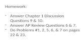 Homework: Answer Chapter 1 Discussion Questions 9 & 10.