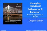 Chapter Eleven Managing Individual Differences & Behavior: Supervising People as People McGraw-Hill/Irwin Copyright © 2013 by The McGraw-Hill Companies,