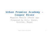 Urban Promise Academy – Cooper River Mappler Mobile iPhone app Prepared by Ritu, Karen, Kristen, Megan 1Mappler Mobile Help Guide.