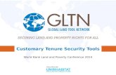 FACILITATED BY: Customary Tenure Security Tools World Bank Land and Poverty Conference 2014.
